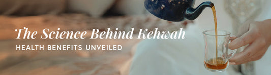 The Science Behind Kehwah